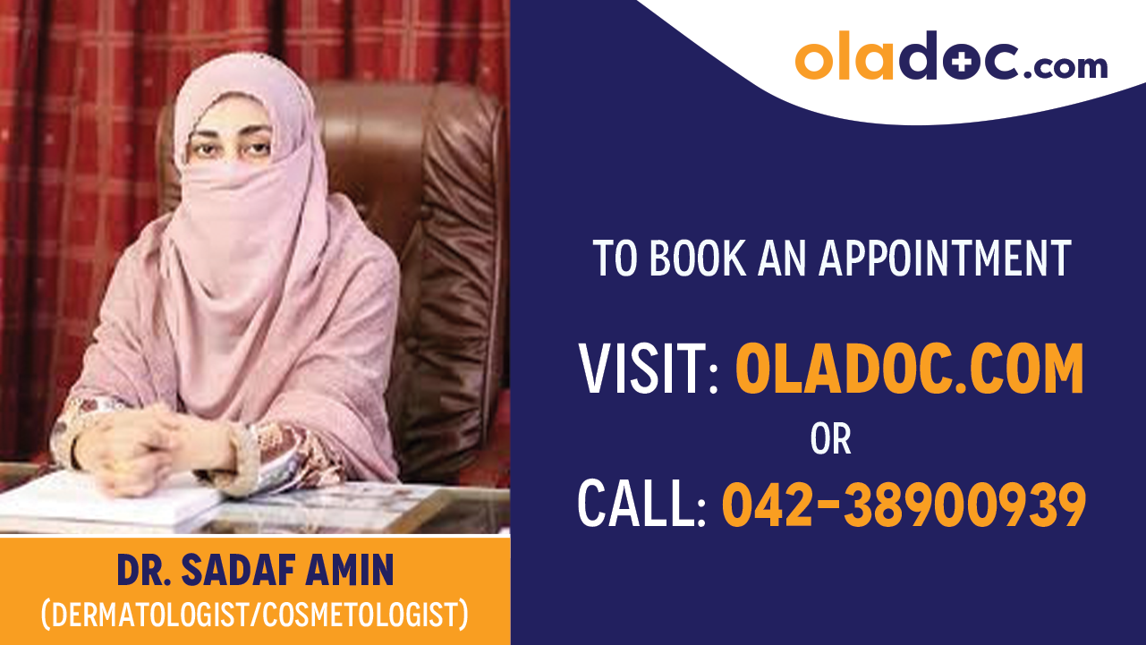 Book appointment with Dr. Sadaf Amin  -best Dermatologist Lahore